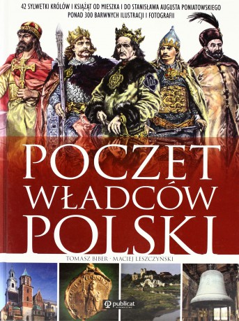 Poczet Władców Polski (twarda) [KSIĄŻKA]