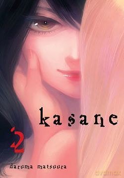 Kasane (Tom 2) - Daruma Matsuura [KOMIKS]