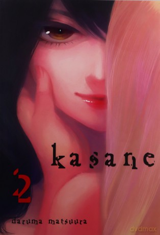 Kasane (Tom 2) - Daruma Matsuura [KOMIKS]