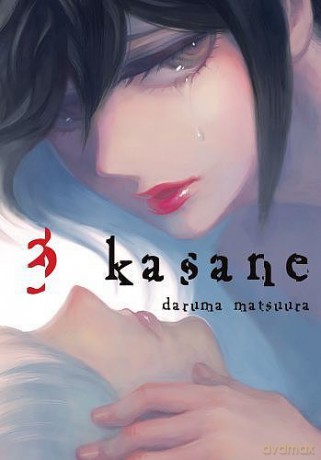 Kasane (Tom 3) - Daruma Matsuura [KOMIKS]
