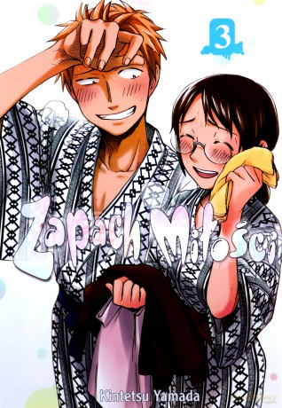 Zapach miłości (Tom 3) - Kintetsu Yamada [KOMIKS]