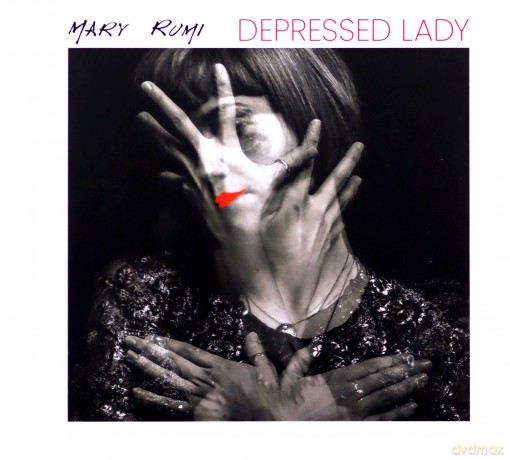 Mary Rumi: Depressed Lady [CD]