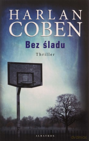 Bez śladu - Harlan Coben [KSIĄŻKA]