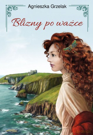 Blizny po ważce - Agnieszka Grzelak [KSIĄŻKA]