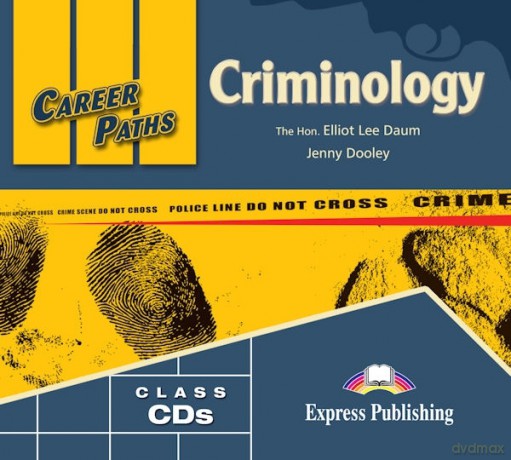 Career Paths Criminology Class - The Hon, Jenny Dooley, Elliot Lee Daum [AUDIOBOOK]