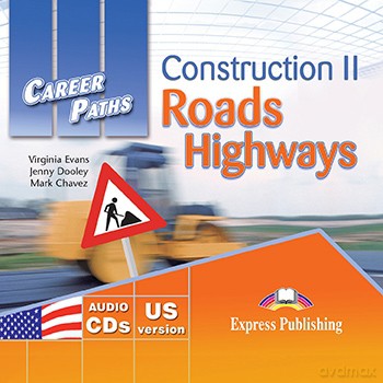 Construction II Roads and Highways Class US [AUDIOBOOK]