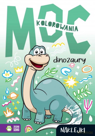Dinozaury. Moc kolorowania [KSIĄŻKA]