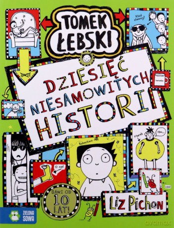 Dziesięć niesamowitych historii. Tomek Łebski - Liz Pichon [KSIĄŻKA]
