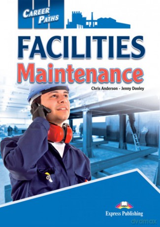 Facilities Maintenance Career Paths Student's Book + kod DigiBook - Chris Anderson, Jenny Dooley [KSIĄŻKA]