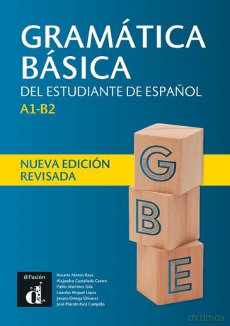 Gramática básica del estudiante de espanol A1-B2 [KSIĄŻKA]