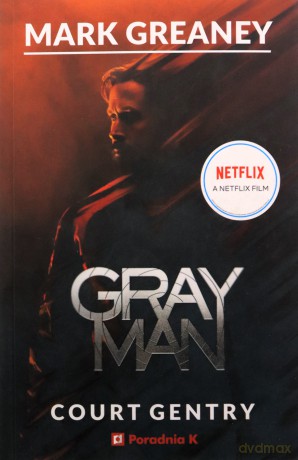 Gray Man (okładka filmowa) - Mark Greaney [KSIĄŻKA]