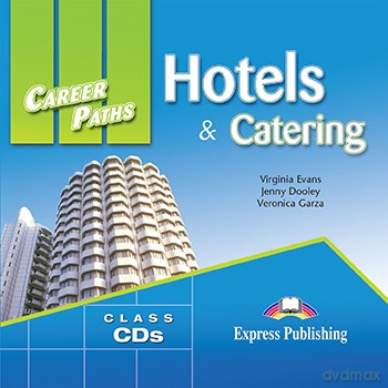 Hotels & Catering Career Paths Class US - Virginia Evans, Jenny Dooley [AUDIOBOOK]