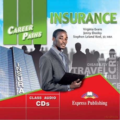 Insurance Career Paths Class 2 - Virginia Evans, Jenny Dooley, Stephen Leland Keel [AUDIOBOOK]