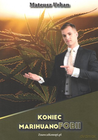 Koniec marihuanofobii - Mateusz Urban [KSIĄŻKA]