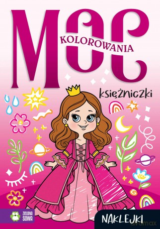 Księżniczki. Moc kolorowania [KSIĄŻKA]