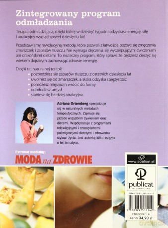 Jak Wyglądać Dziesięć Lat Młodziej Po Czterdziestce - Adriana Ortemberg [KSIĄŻKA]