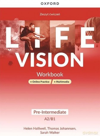Life Vision Pre-Intermediate A2/B1 Workbook + Online Practice - Helen Halliwell, Thomas Johannsen, Sarah Walker [KSIĄŻKA]