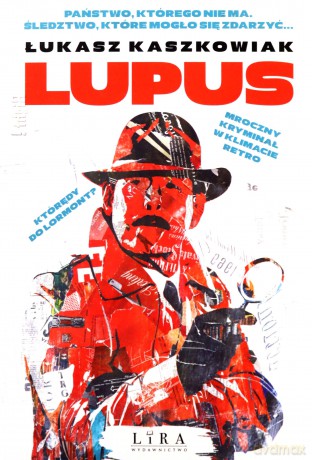 Lupus - Łukasz Kaszkowiak [KSIĄŻKA]