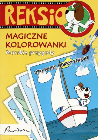 Reksio Magiczne Kolorowanki Morskie Przygody [KSIĄŻKA]