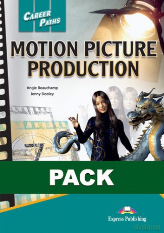 Motion Picture Production Career Paths Student's Book + kod DigiBook - Angie Beauchamp, Jenny Dooley [KSIĄŻKA]