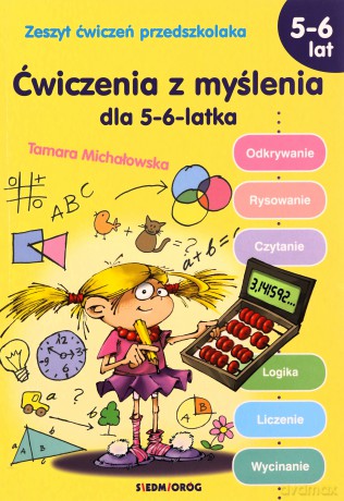 Ćwiczenia z myślenia dla 5-6-latka - Tamara Michałowska