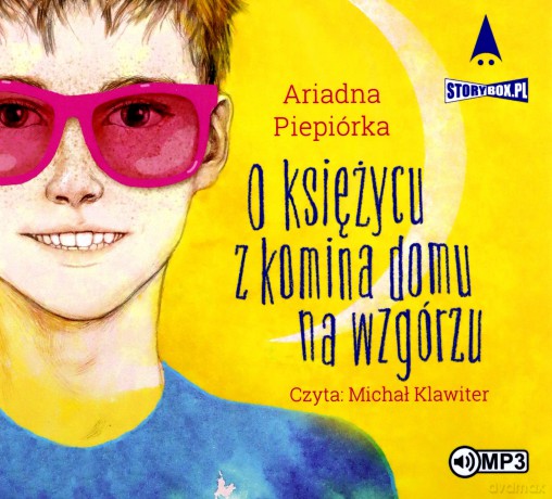 O księżycu z komina domu na wzgórzu - Ariadna Piepiórka [AUDIOBOOK]