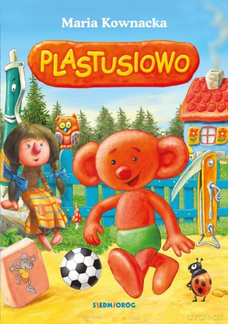 Plastusiowo - Maria Kownacka [KSIĄŻKA]