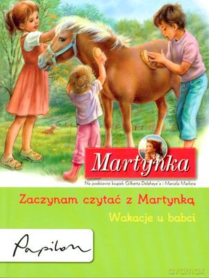 Martynka Wakacje U Babci Zaczynam Czytać Z Martynką (broszurowa) [KSIĄŻKA]