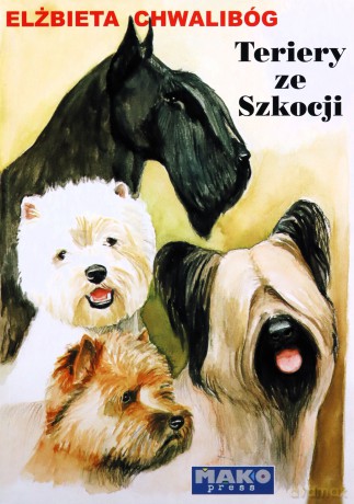 Terriery ze Szkocji - Elżbieta Chwalibóg [KSIĄŻKA]