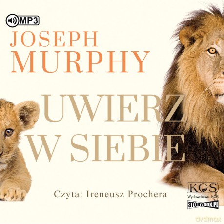 Uwierz w siebie - Joseph Murphy [AUDIOBOOK]