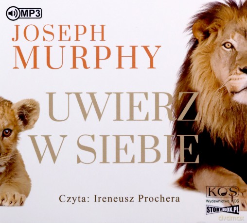Uwierz w siebie - Joseph Murphy [AUDIOBOOK]