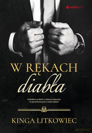 W rękach diabła - Kinga Litkowiec [KSIĄŻKA]