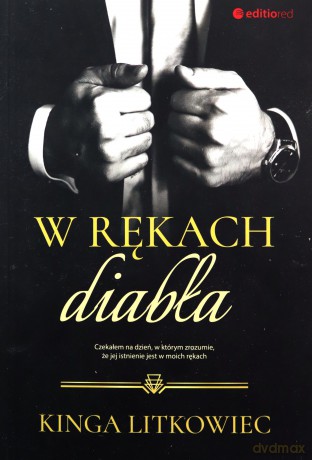 W rękach diabła - Kinga Litkowiec [KSIĄŻKA]