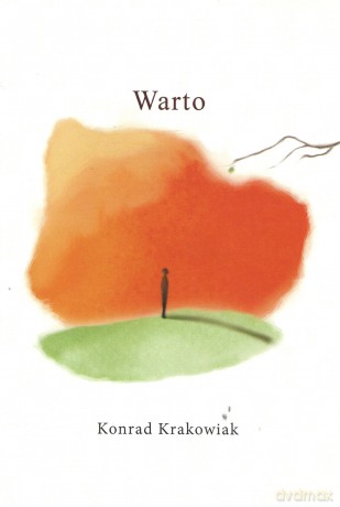 Warto - Konrad Krakowiak [KSIĄŻKA]