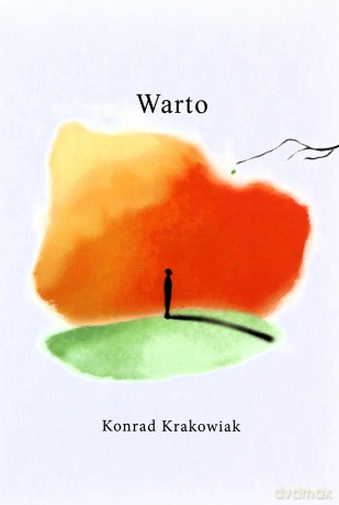 Warto - Konrad Krakowiak [KSIĄŻKA]