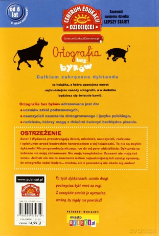 Ortografia Bez Byków Całkiem Zakręcone Dyktanda [KSIĄŻKA]