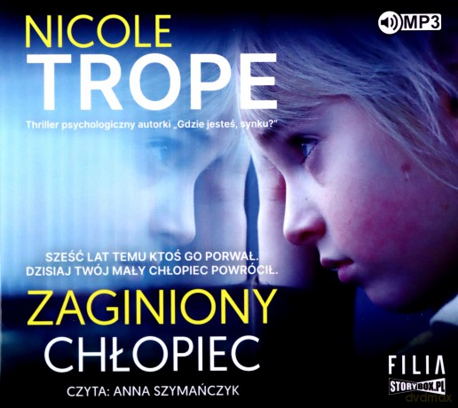 Zaginiony chłopiec - Nicole Trope [AUDIOBOOK]