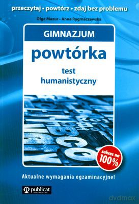 Gimnazjum Powtórka Test Humanistyczny (broszurowa) - Olga Mazur, Anna Rygmaczewska [KSIĄŻKA]