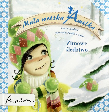 Mała Wróżka Amelka Zimowe Śledztwo (twarda) [KSIĄŻKA]