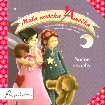 Mała Wróżka Amelka Nocne Strachy (twarda) [KSIĄŻKA]
