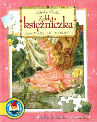 Zaklęta Księzniczka Czarodziejskie Opowieści (twarda) - Shirley Barber [KSIĄŻKA]