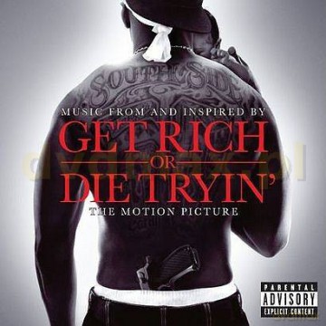 50 Cent: Get Rich Or Die Tryin' The Original Motion Picture [CD]
