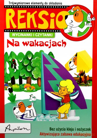 Reksio Na Wakacjach Wycinanki I Czytanki [KSIĄŻKA]