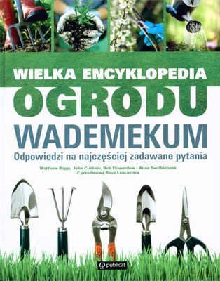 Wielka Encyklopedia Ogrodu Wademekum (twarda) [KSIĄŻKA]