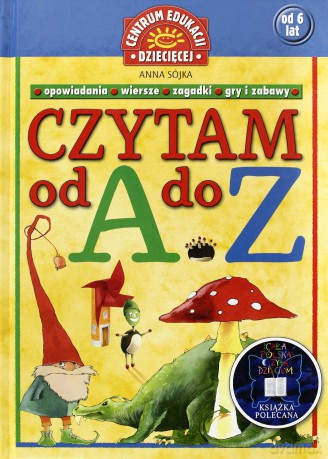 Czytam Od A Do Z (twarda) - Anna Sójka [KSIĄŻKA]