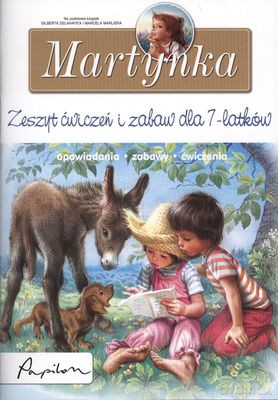 Martynka Zeszyt Ćwiczeń I Zabaw Dla 7-Latków [KSIĄŻKA]