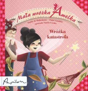 Mała Wróżka Amelka. Wróżka Katastrofa (twarda) [KSIĄŻKA]