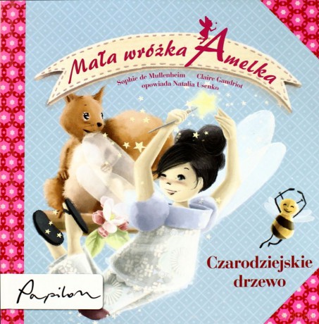 Mała Wróżka Amelka Czarodziejskie Drzewo (twarda) [KSIĄŻKA]