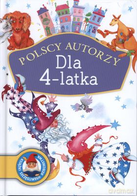 Polscy Autorzy Dla 4-Latka (twarda) [KSIĄŻKA]
