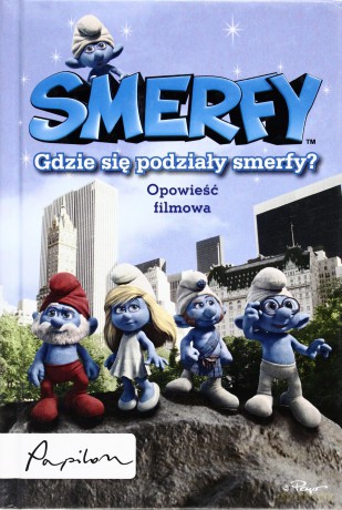 Smerfy Gdzie Się Podziały Smerfy? Opowieść Filmowa (twarda) [KSIĄŻKA]